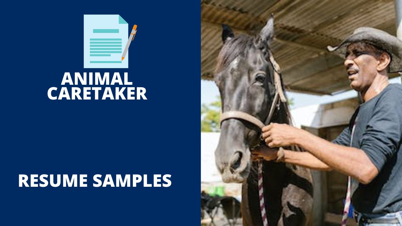 Animal Caretaker Resume Sample